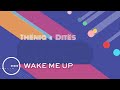 Thënia E Ditës 18 03 2022 Wake Me Up