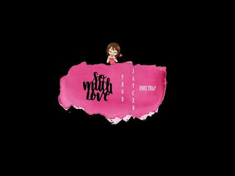 SOMUCHLOVE - LOVE - PROD. JAYCXB