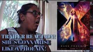 DARK PHOENIX FINAL TRAILER Reaction! - She&#39;s rising from the ashes!