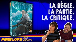 [ KNARR ] - Les règles, la partie, la critique !