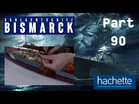 Hachette Battleship Bismarck (Metal) Part 90 - New hull plates!