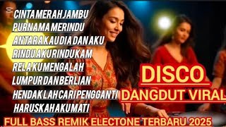 Download lagu DISCO DANGUT REMIX 🎶VIRAL ELECTONE TERBARU FULL BASS 2025💯 MUSIK DISCO 🪩 TOP ALBUM PILIHAN  mp3