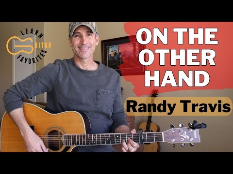 On The Other Hand - Randy Travis - Guitar Lesson | Tutorial
