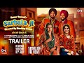 Sarbala Ji Trailer Gippy Ammy Sargun Nimrat Kumar Taurani Mandeep K In Cinemas 18th July