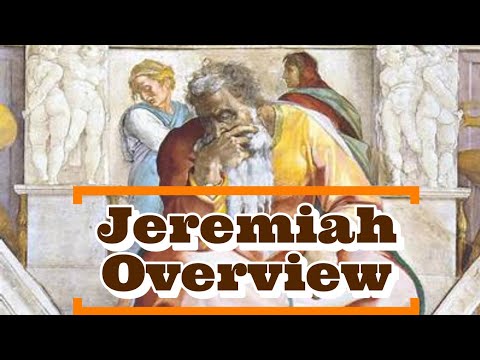Book of Jeremiah - Overview | Steve Gregg