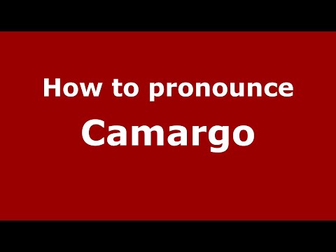 How to pronounce Camargo (Mexico/Mexican Spanish) - PronounceNames.com