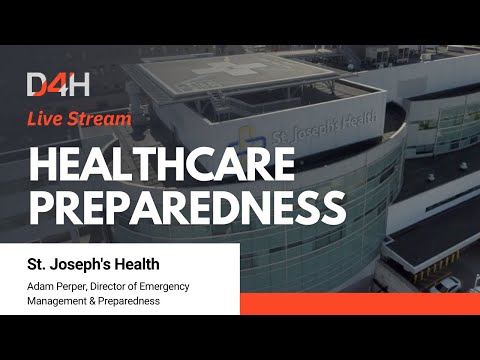 How St. Joseph's Health Utilizes D4H Software for Emergency Management