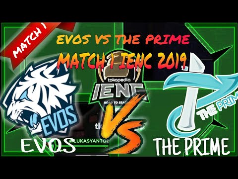 EVOS VS THE PRIME MATCH 1 IESPL 2019