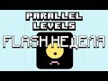 [FLASH НЕДЕЛЯ] Parallel Levels - ПАРАЛЛЕЛЬНЫЕ РЕАЛЬНОСТИ ...