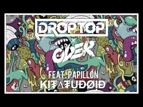 Drop Top & DJ Oder feat. Papillon - Kitatudoid (Audio)