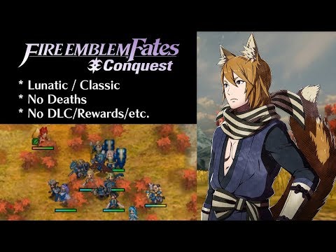 Fire Emblem Fates: Conquest - Chapter 19 (Lunatic)