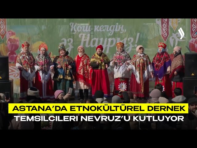 Astana’da etnokültürel dernek temsilcileri Nevruz’u kutluyor