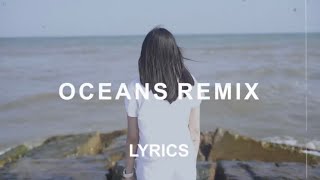 Oceans - Remix Music Video