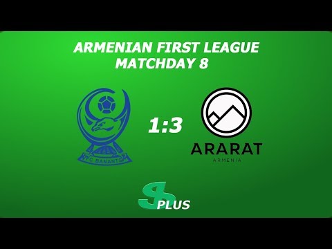 AFL, Matchday 8 FC Banants-3 - FC Ararat-Armenia-2 1-3