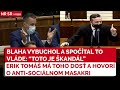 NRSR Blaha SMER SD Doslova Vybuchol A Označil Konanie Vlády Za ŠKANDÁL A SOCIÁLNY MASAKER