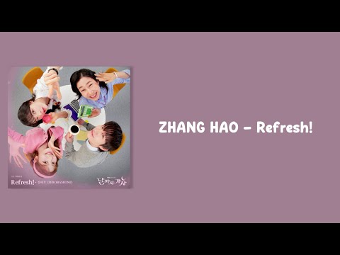 ZHANG HAO - Refresh! [To The Moon OST Part.3] {Easy Lyrics}