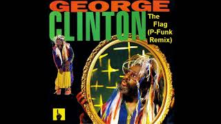GEORGE CLINTON -  The Flag .