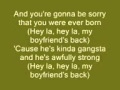My boyfriend's back (lyrics) Paris Bennett