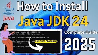 How to Install Java JDK 24 on Windows 11 [2025]  Complete Guide |  Latest Java Installation