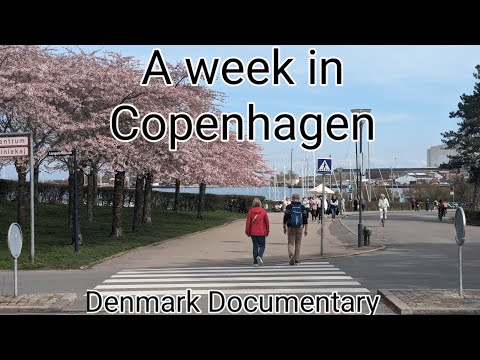 Denmark Documentary - A Week In Copenhagen