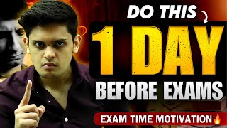How to Study in Exam Time🔥| Do this One Day Before Exams| Prashant Kirad