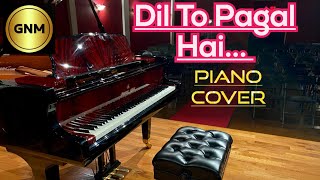 Download lagu Dil To Pagal Hai Song | PIANO COVER by GNM |Shah Rukh Khan, Madhuri | Lata Mangeshkar, Udit Narayan mp3