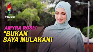 Download lagu 'Bukan saya mulakan!', Amyra Rosli | Melodi (2021) mp3