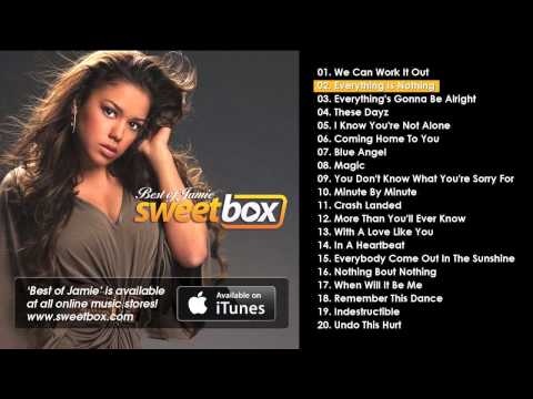 SWEETBOX - Everything Is Nothing - from 'Best of Jamie'