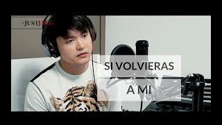 NASSER Covers SI VOLVIERAS A MI (By Josh Groban) | Happy 20k Subscribers | #JustJANG