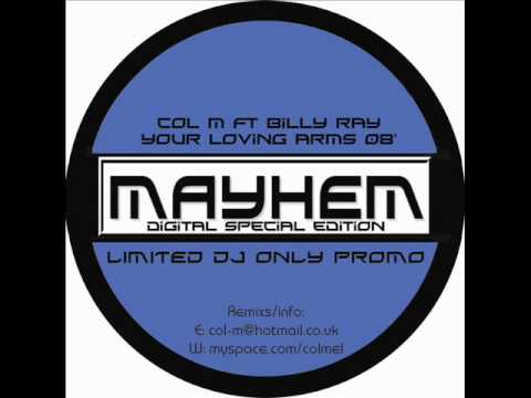 col m ft. billy ray - your loving arms