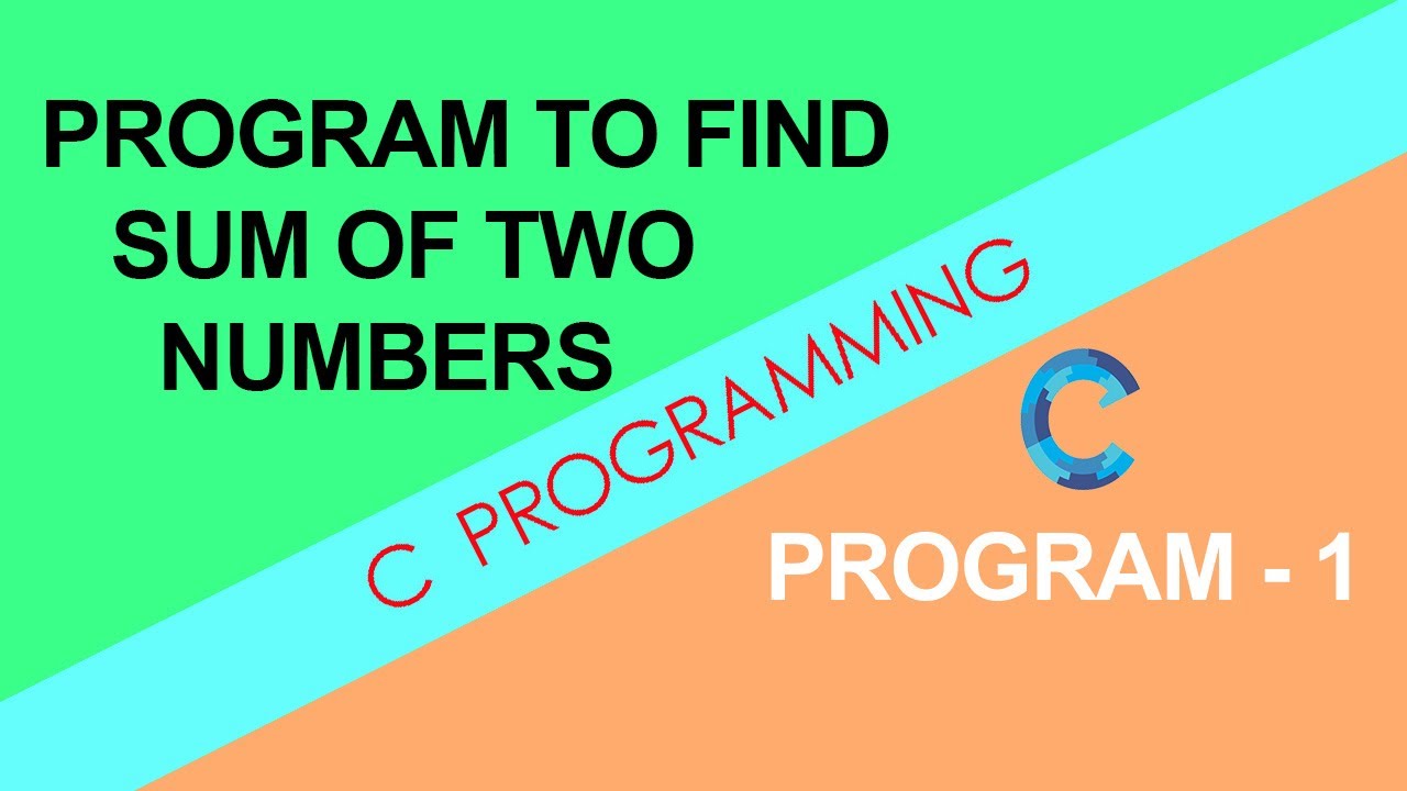C Programming Exercise - Addition of two numbers by taking input from User