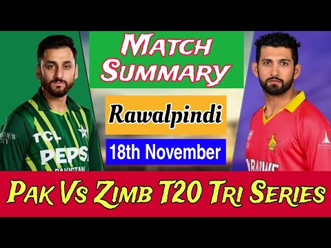 Pakistan Vs Zimbabwe T20 Match Summary. @drinfotainer