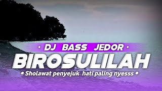 Download lagu DJ SHOLAWAT RELIGI BIROSULILAH FULL BASS JEDOR mp3 Download lagu DJ SHOLAWAT RELIGI BIROSULILAH FULL BASS JEDOR mp3