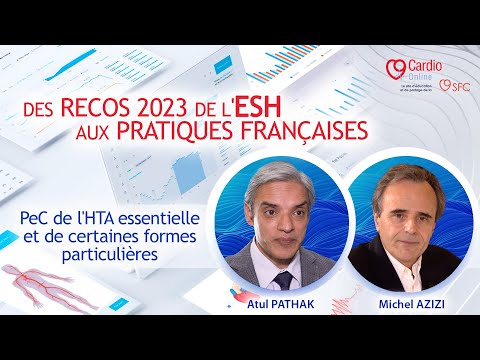 Prise en charge de l'hypertension artérielle essentielle et de certaines formes particulières