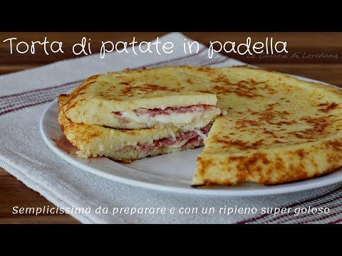 Torta di patate in padella - Semplicissima da preparare e buonissima