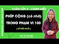 Toán lớp 2: Phép cộng (có nhớ) trong phạm vi 100 - trang 58, 59