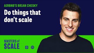 Do Things That Don't Scale