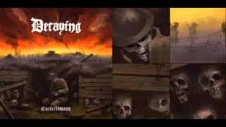 Decaying 03-From The Cradle To The Grave