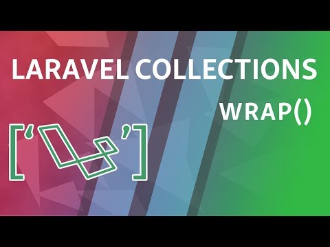 wrap | Laravel Collections