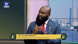 Olodo Uprising: Is Nigeria Rewarding Ignorance Or Redefining Success? | Rubbin' Minds