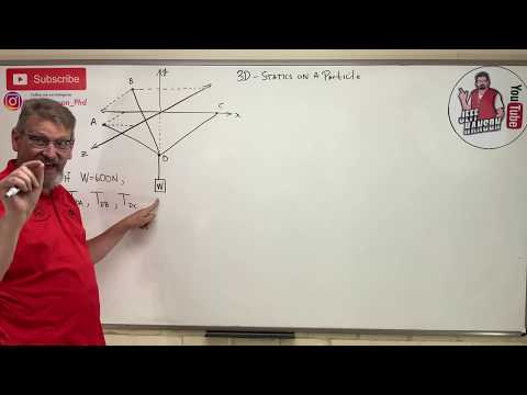 Statics: Lesson 20 - 3 Equations and Unknowns, 3D Vectors