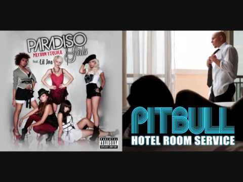Paradiso Girls vs. Pitbull: Hotel Room Patron