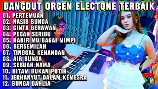 Download lagu DANGDUT LAWAS ORGEN TUNGGAL ELEKTON  FULL ALBUM LAGU PERTEMUAN - COCOK UNTUK CEK SOUND DAN SANTAI mp3 Download lagu DANGDUT LAWAS ORGEN TUNGGAL ELEKTON  FULL ALBUM LAGU PERTEMUAN - COCOK UNTUK CEK SOUND DAN SANTAI mp3