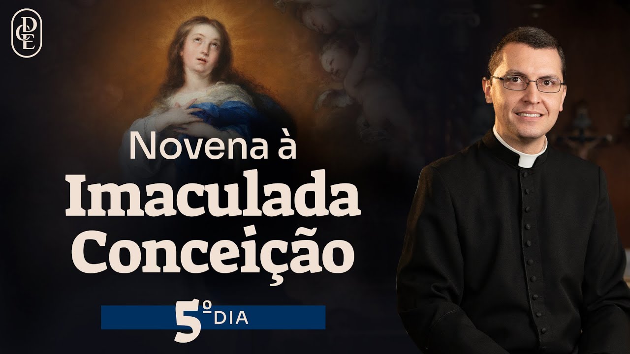 5º dia - Novena à Imaculada Conceição