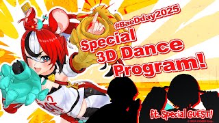 スタート / Start - ≪#BaeDDay2025≫ 3D Special Dance Program!!