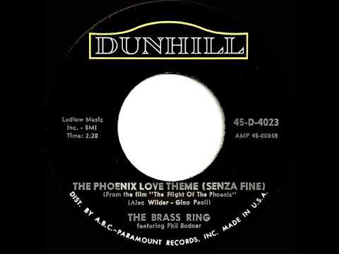 1966 HITS ARCHIVE: The Phoenix Love Theme (Senza Fine) - Brass Ring (mono 45)