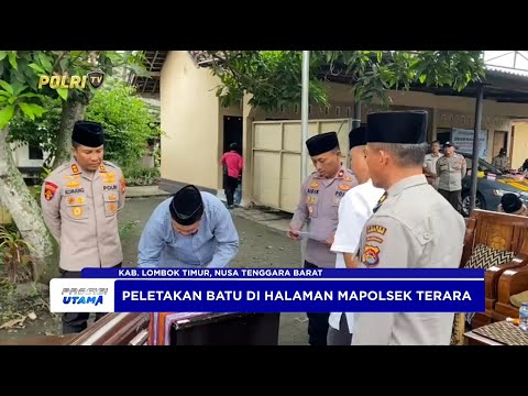 KAPOLRES LOMBOK TIMUR PIMPIN PELETAKAN BATU PERTAMA PEMBANGUNAN MUSHOLA MARYAM WAFDAH AL SUYAN