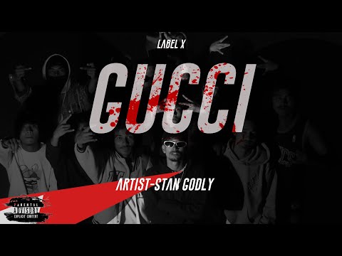 STAN GODLY -GUCCI ( OFFICIAL MUSIC VIDEO) FARWEST SIDE - 666