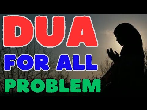 QUICK SOLUTION! BEST DUA TO MAKE ANY PROBLEM VERY EASY TO SOLVE!!!