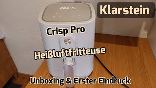 Klarstein Crisp Pro Heißluftfritteuse [Unboxing & erster Eindruck]